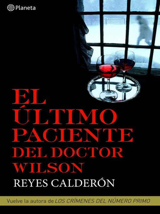 Title details for El último paciente del doctor Wilson by Reyes Calderón - Wait list